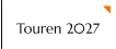 Touren 2027